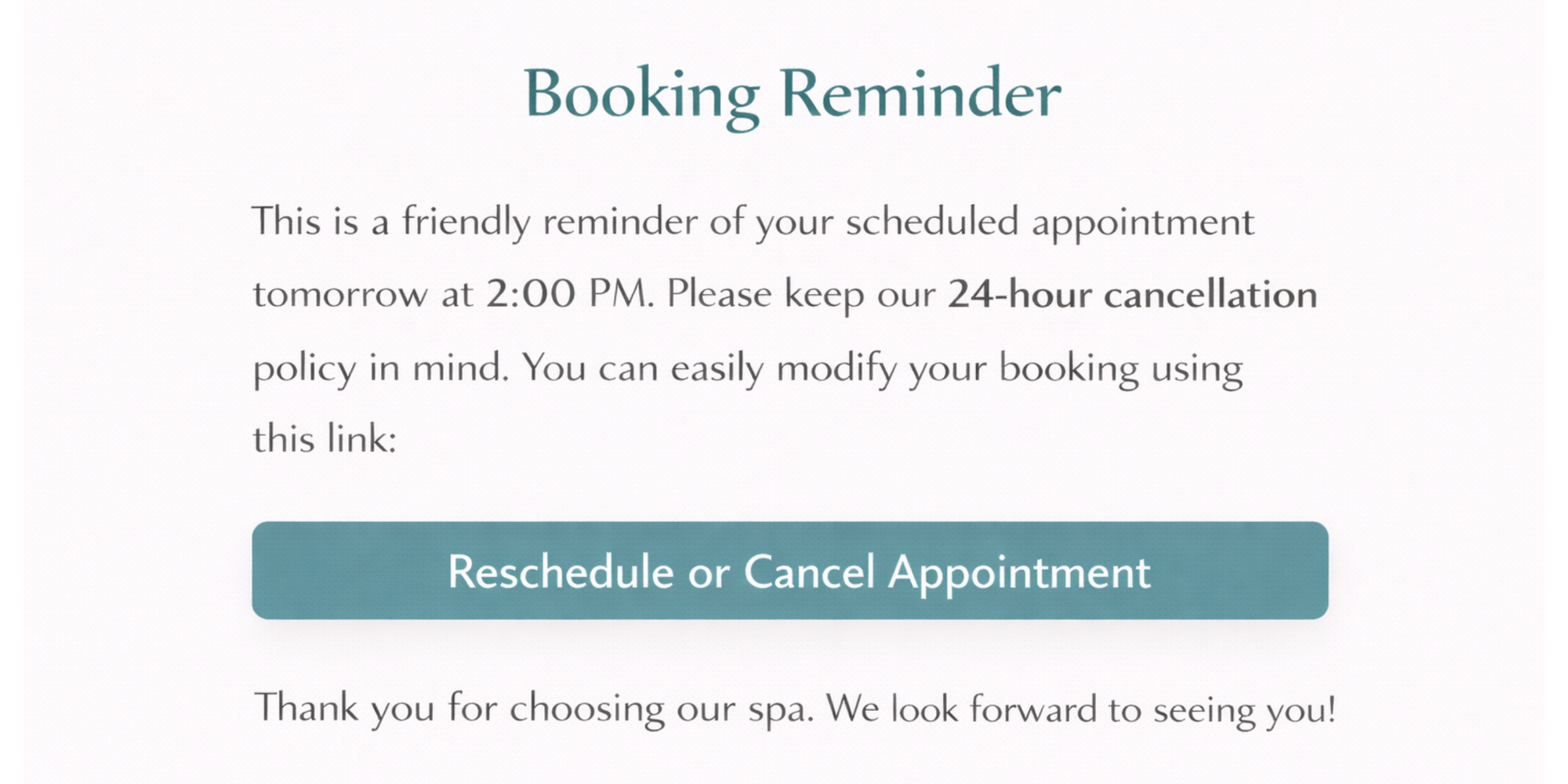 spa appointment confirmation with spa cancellation policy reminder